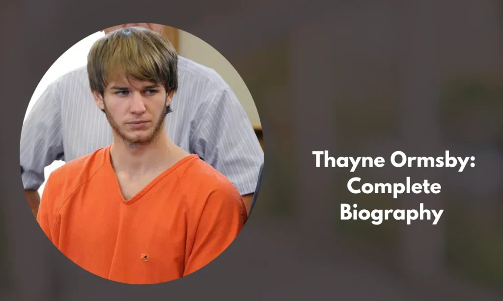 Thayne Ormsby